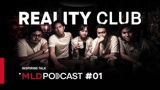 What Do You Really Know About Reality Club? | MLDPODCAST #01