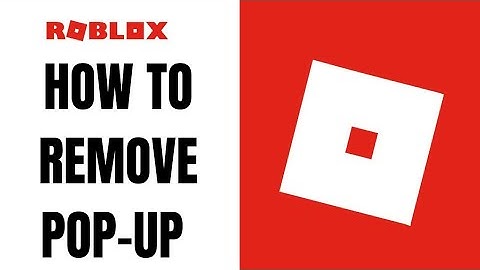 How to Remove Roblox pop up after shutting it down