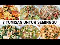 7 RESEP TUMISAN UNTUK SEMINGGU | ENAK DAN MUDAH