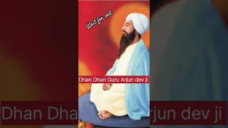 Dhan Dhan Guru Arjun Dev ji spritual viral ytshorts shortsfeed