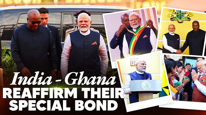 India-Ghana ties grow stronger after PM Modi's historic visit