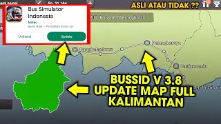 BUSSID Update v 3.8 Map Kalimantan ?? Reaction Video Update BUSSID Asli Atau Tidak