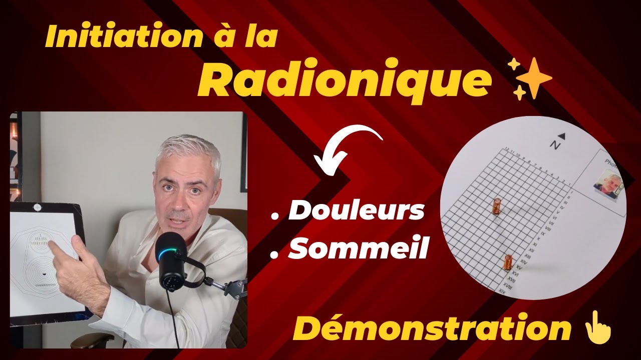 Initiation à la Radionique avec 2 exemples concrets : Traitement de la douleur et du sommeil.