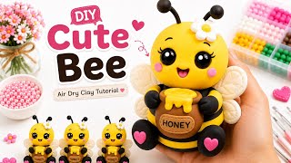DIY Cute Bee with Honey Pot 🐝🍯 | Easy Air Dry Clay Craft | Kawaii Bee Tutorial