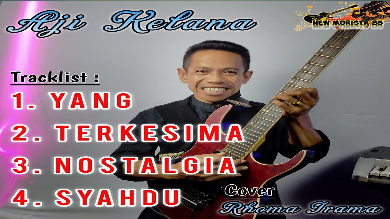 BEST OF AJI KELANA COVER  [RHOMA IRAMA]