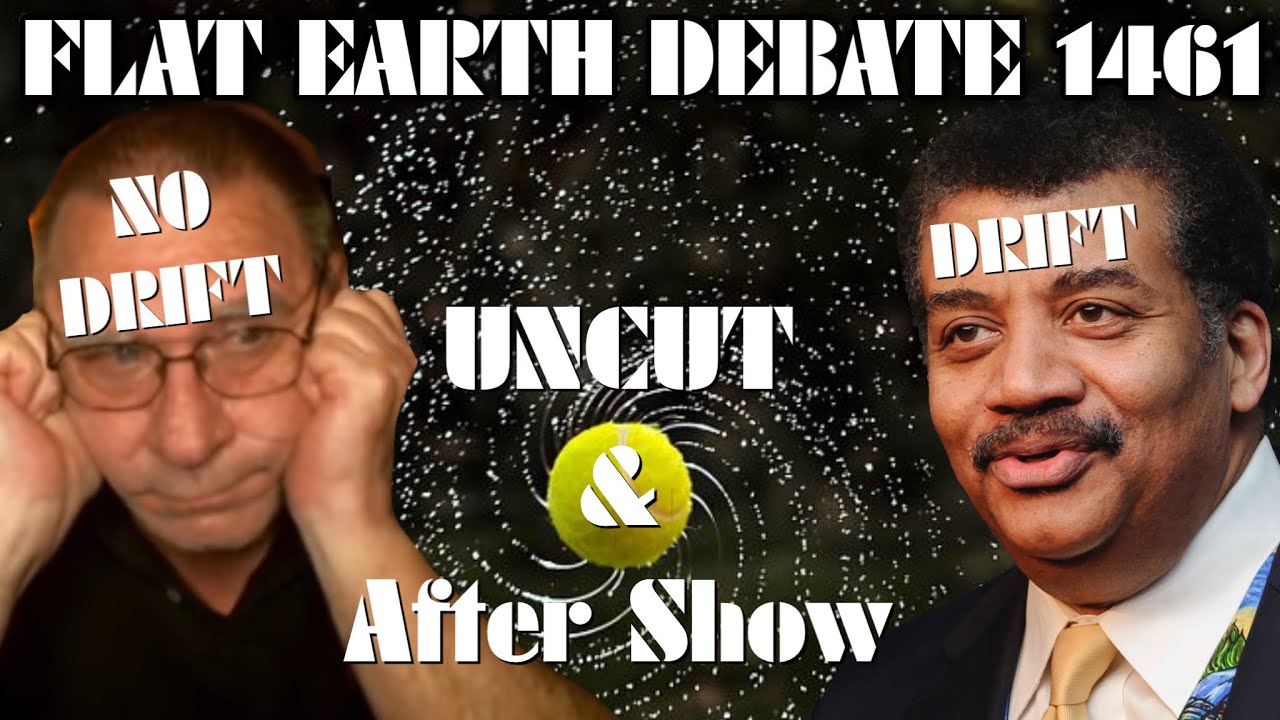 Flat Earth Debate 1461 Uncut & After Show Blue Marble Pummelled - YouTube