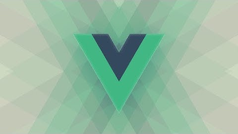 Get Started With Vue: Introduction