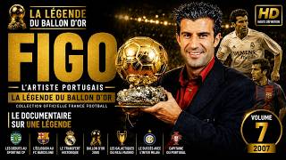 Luis Figo: The Ballon d'Or Legend (2007) | Documentary