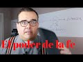 21. El poder de la fe