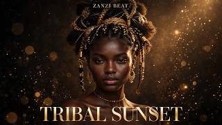 ZANZI BEAT - Tribal Sunset (Organic Afro House)