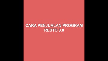 Cara Transaksi Penjualan & Pembelian pada Program Resto 3.0