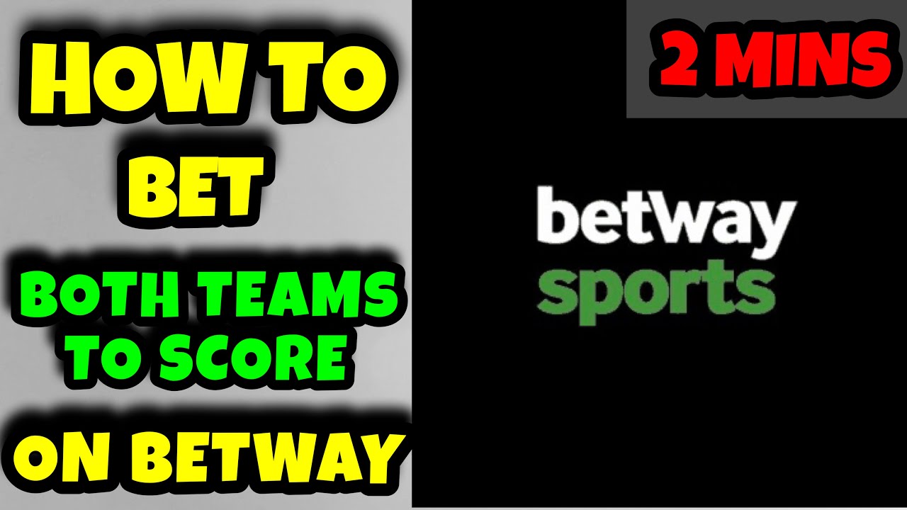 What Does Both Team To Score Means In Betway - Top, Best University in  Jaipur, Rajasthan