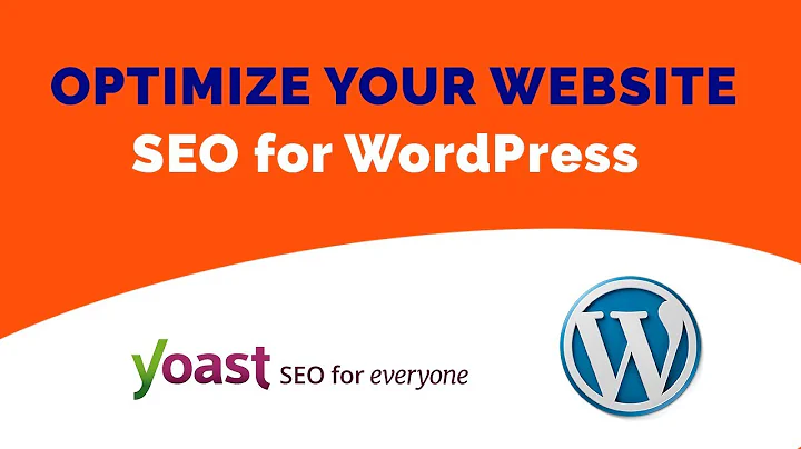 Optimisez votre site WordPress avec Yoast SEO - Guide complet!
