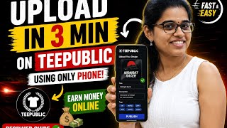 How to Upload Design on TeePublic from Mobile (2026 Tutorial) | Sell Art Online for Beginners
