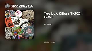 Toolbox Killerz Tk023 - 69db | Vinyl Preview