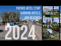Paphos hotel strip definitive guide  2024  with commentary