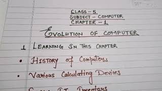 CLASS V (COMPUTER) CHAPTER 1 EVOLUTION OF COMPUTER (PART 1)