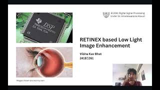RETINEX based Low Light Image Enhancement