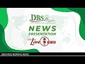 DBS Radio | News Presentation Live
