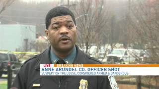 Police officer shot, wounded in Anne Arundel, Md. Media briefing