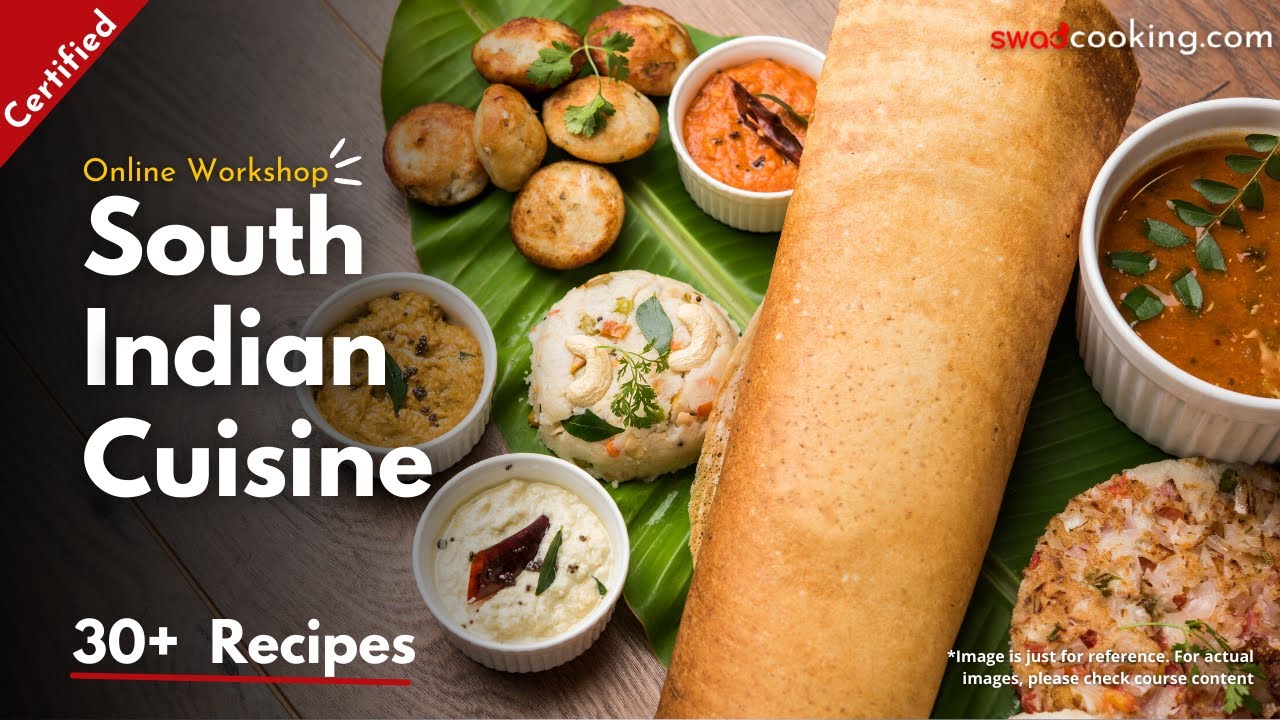 Online Cooking Classes Of South Indian Cuisine Call 9712307070 For Online Cooking Classes Of South Indian Cuisine Call 9712307070 For