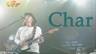 Char &quot;Mr. 70&#39;s  -You Set Me Free-&quot; 2004-01-31 SHIBUYA-AX