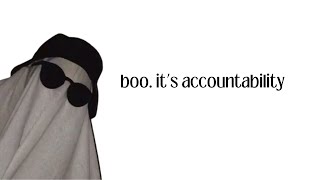 boo! 👻 its the spookiest time of the month! accountability!