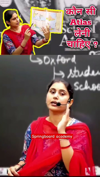 which Atlas do you take? || Lakshita ma'am Springboard academy #atlas #upsc #map #oxford