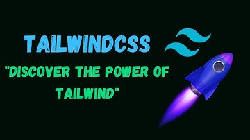 Tailwind CSS | Crafting Beautiful designs with Ease | Part 1 | Introduction