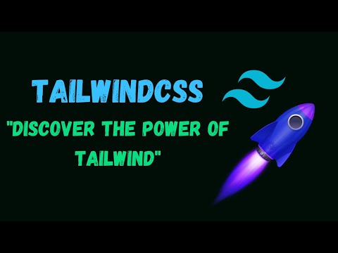 Tailwind CSS | Crafting Beautiful designs with Ease | Part 1 | Introduction