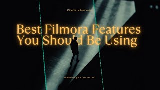 Best Filmora Features You Should Be Using
