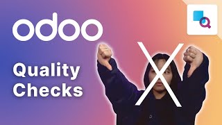 Quality Checks | Odoo Quality