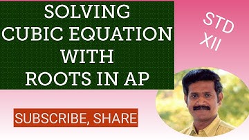 12th Std maths Ex.3.3(2) SOLVING CUBIC EQUATION WITH ROOTS IN AP. XII STD. EX 3.3.(2)