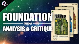 The Foundation Trilogy Analysis and Critique | Video Essay