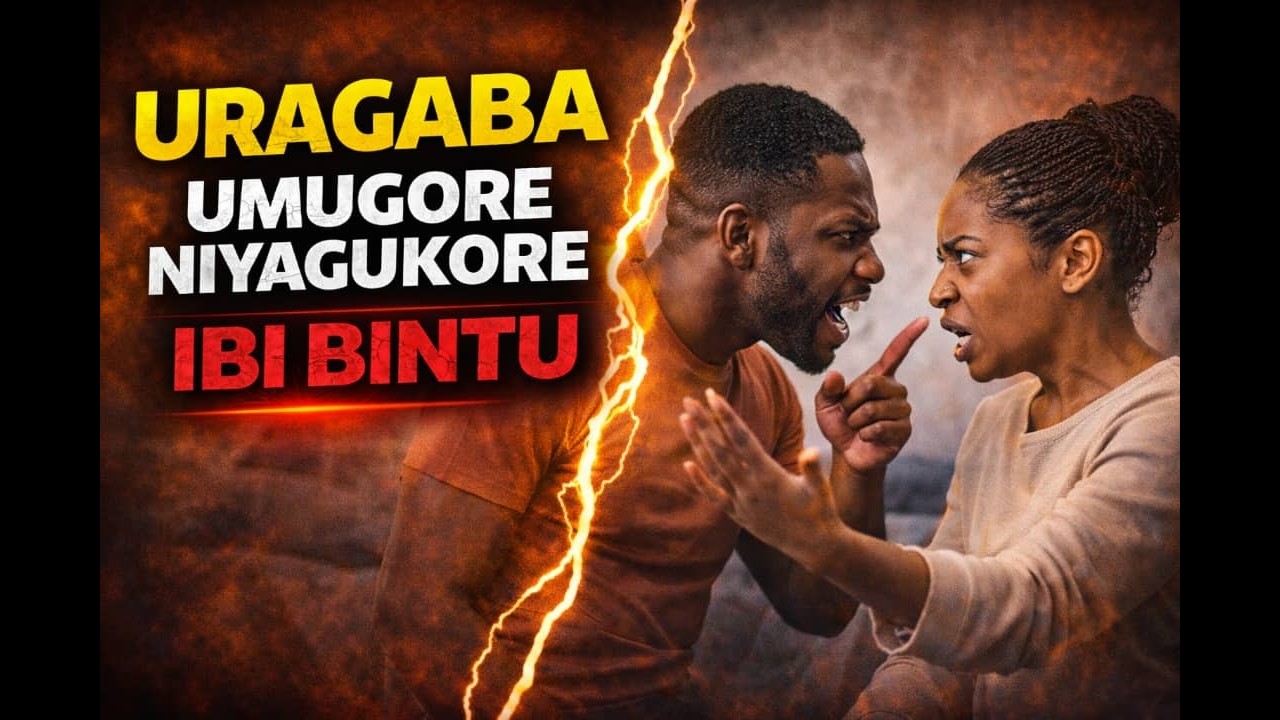 URAGABA UMUGORE NIYAGUKORERA IBI BINTU