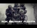 R.O.K Military Power • South Korea • 4K