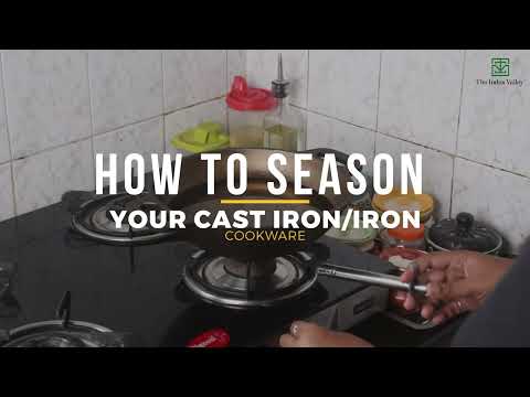 How To Season Your Cast Iron / Iron Cookware?| Easy Guide On Seasoning Your Cast Iron/Iron Cookware