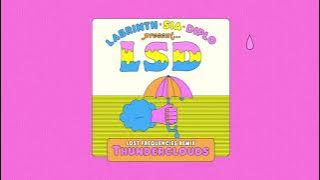 LSD - Thunderclouds (Lost Frequencies Remix)