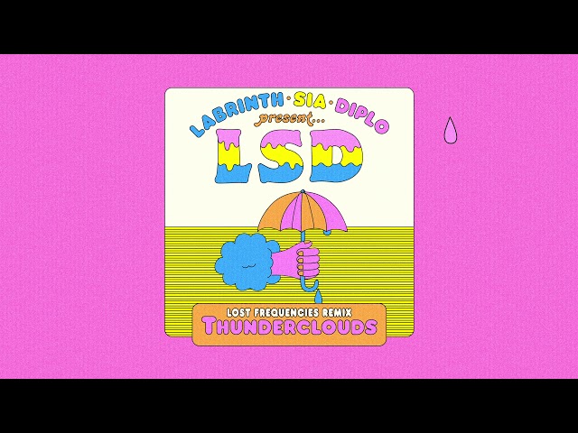 LSD - Thunderclouds (Lost Frequencies Remix) (Official Audio) class=