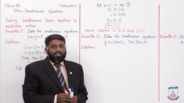 Class 8 - Mathematics - Chapter 17 - Lecture 02 Simultaneous Equations - Allied Schools