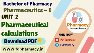 Unit 2 Pharmaceutical calculations Notes | Pharmaceutics - I Notes | Bachelor of Pharmacy PDF