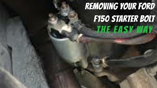 Ford 150 Starter bolt removal exactly how to get them hard bolts out