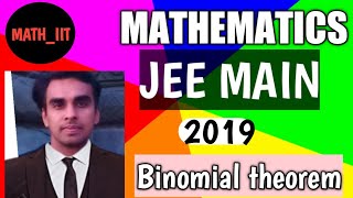 JEE MAIN 2019 APRIL ATTEMPT BINOMIAL  THEOREM QUESTION