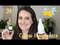 20 Citrus Fragrances From My Collection