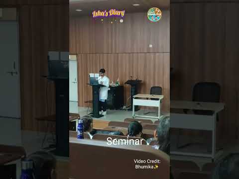 Seminar | GMC Seoni | Isha Mukherjee #ishadiary