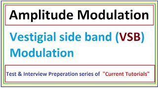 Vestigial side band Modulation | VSB Modulation in Amplitude Modulation