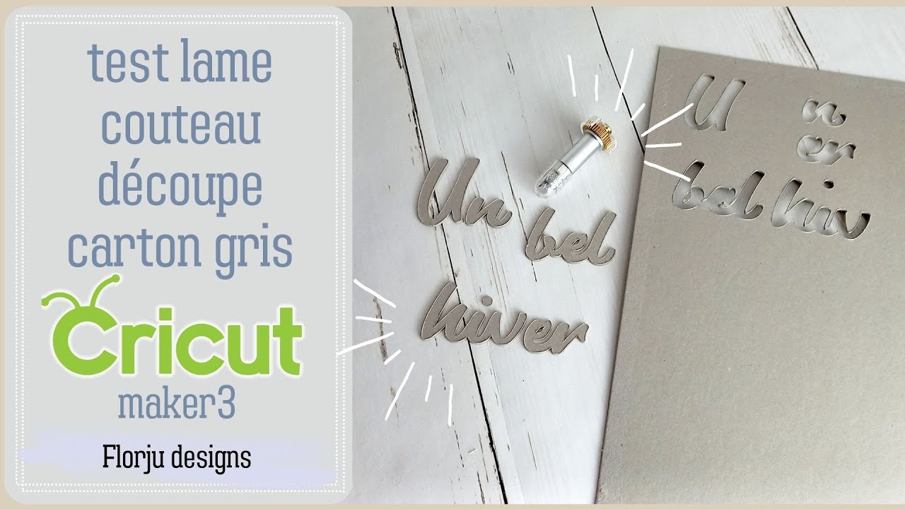 TEST ] Découpe carton gris à la maker 3 avec la lame couteau #cricut 