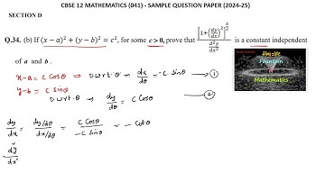 If (x-a)^2+(y-b)^2=c^2 prove that [1+(dy/dx)^2]^3/2/d^2y/dx^2 is a constant CBSE 12 SQP 2025 LAQ