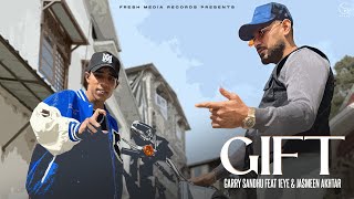 Gift | Garry Sandhu & 1Eye | Jasmeen Akhtar | Official Punjabi Video Song 2024 | Fresh Media Records image