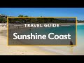 Sunshine Coast Vacation Travel Guide | Expedia